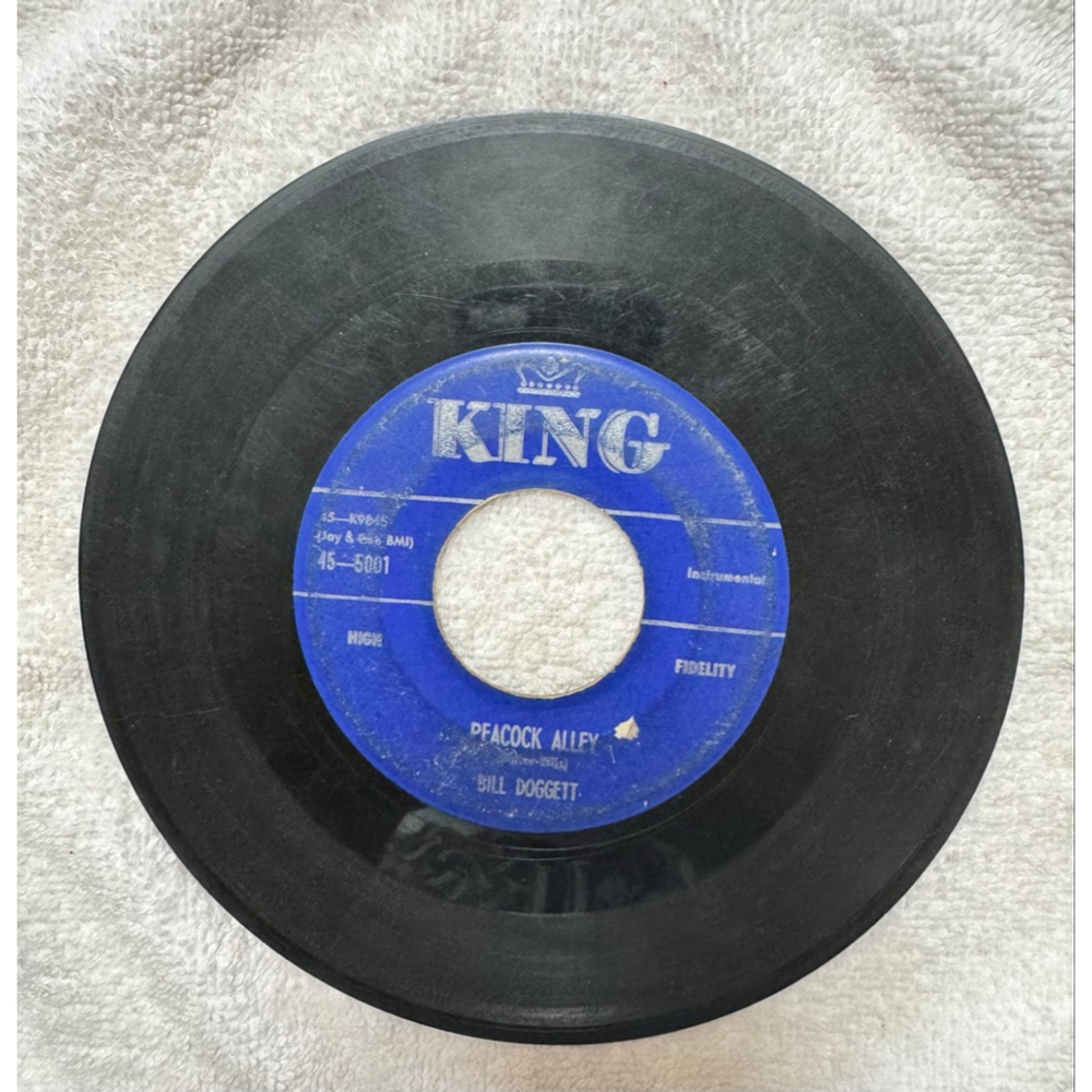 1956 King Records 45 RPM Bill Doggett
“Honky Tonk / Peacock Alley”